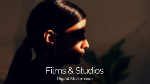 Digital Mushrooom - Films & Studios