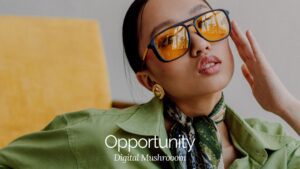 Digital Mushrooom Opportunity