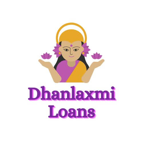 Dhanlaxmi Loans